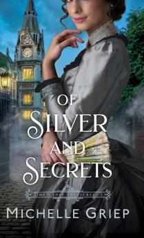 Of Silver and Secrets