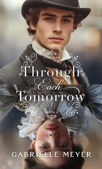 Through Each Tomorrow