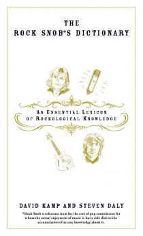 The Rock Snob's Dictionary