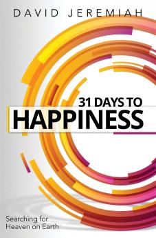 The 31 Days to Happiness