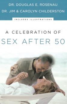 A Celebration of Sex After 50