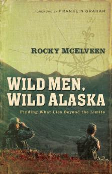 Wild Men Wild Alaska