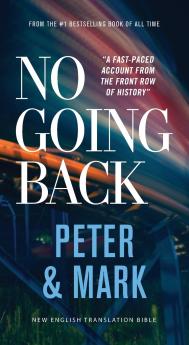 No Going Back NET Eternity Now New Testament Series Vol. 2