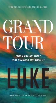 Grand Tour NET Eternity Now New Testament Series Vol. 3