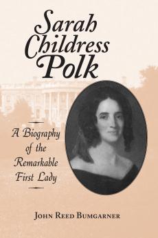 Sarah Childress Polk