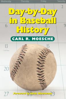 Day-by-Day in Baseball History