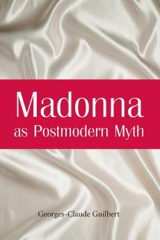 Madonna as Postmodern Myth