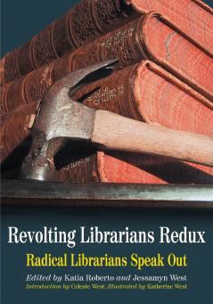 Revolting Librarians Redux