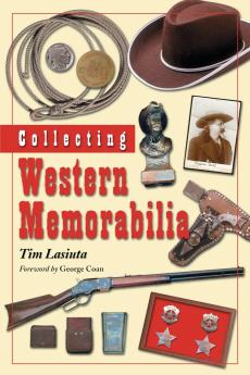 Collecting Western Memorabilia