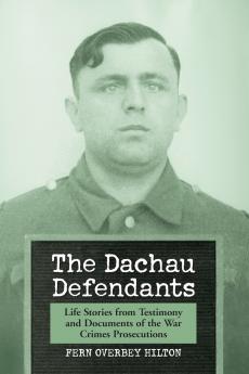 The Dachau Defendants