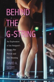 Behind the G-String