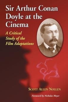 Sir Arthur Conan Doyle at the Cinema