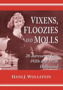 Vixens Floozies and Molls