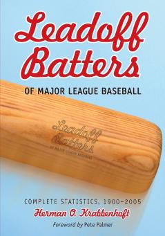 Leadoff Batters of Major League Baseball