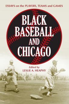 Black Baseball and Chicago