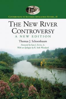 The New River Controversy A New Edition