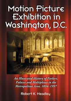 Motion Picture Exhibition in Washington D.C.