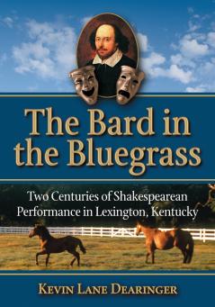 The Bard in the Bluegrass