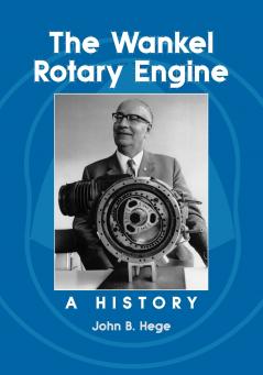 The Wankel Rotary Engine