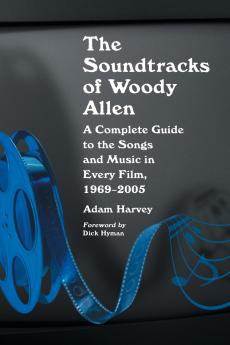 The Soundtracks of Woody Allen