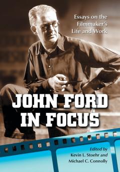 John Ford in Focus
