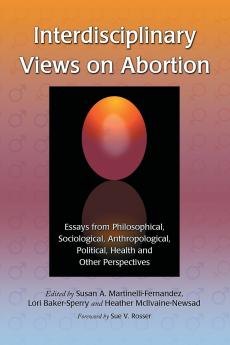 Interdisciplinary Views on Abortion