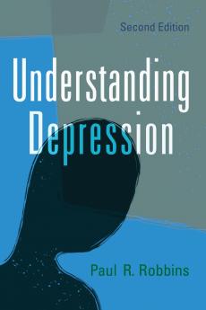 Understanding Depression 2d ed.