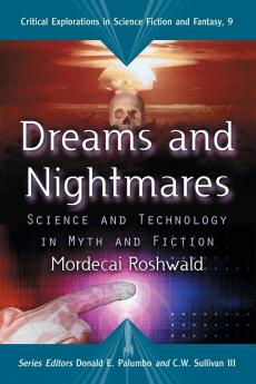 Dreams and Nightmares