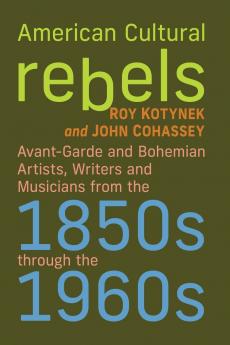 American Cultural Rebels