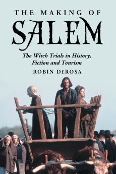 The Making of Salem