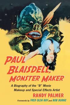 Paul Blaisdell Monster Maker