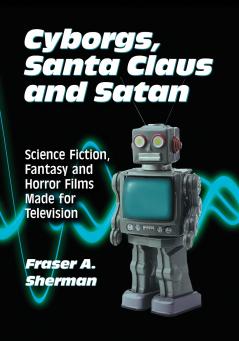 Cyborgs Santa Claus and Satan