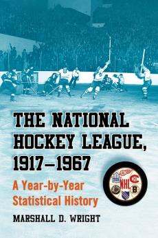 The National Hockey League 1917-1967