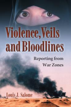 Violence Veils and Bloodlines