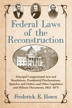 Federal Laws of the Reconstruction