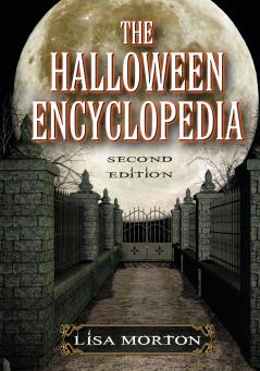 The Halloween Encyclopedia 2d ed.