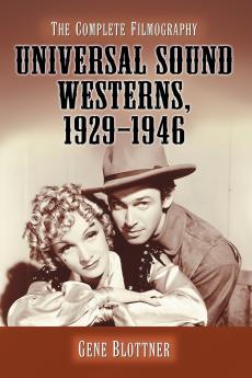 Universal Sound Westerns 1929-1946