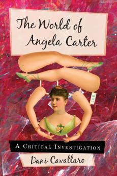 The World of Angela Carter