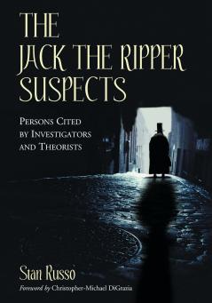 The Jack the Ripper Suspects