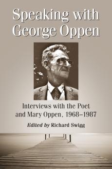 Speaking with George Oppen