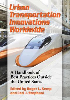 Urban Transportation Innovations Worldwide