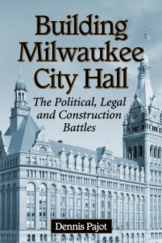 Building Milwaukee City Hall