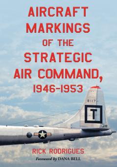 Aircraft Markings of the Strategic Air Command 1946-1953