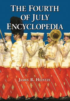 The Fourth of July Encyclopedia