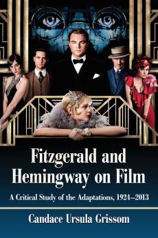 Fitzgerald and Hemingway on Film