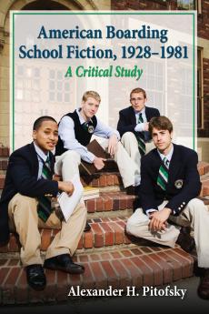 American Boarding School Fiction 1928-1981
