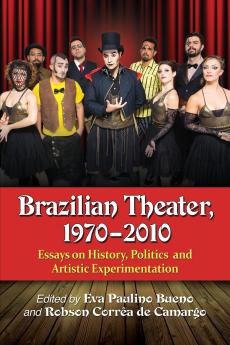 Brazilian Theater 1970-2010
