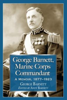 George Barnett Marine Corps Commandant