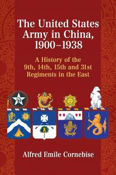 The United States Army in China 1900-1938