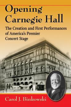 Opening Carnegie Hall
